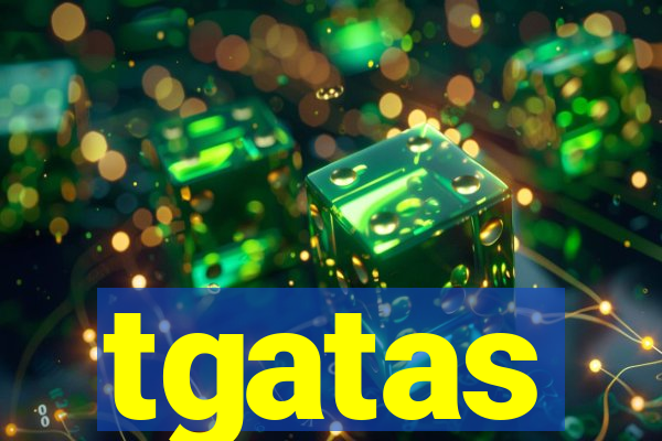 tgatas