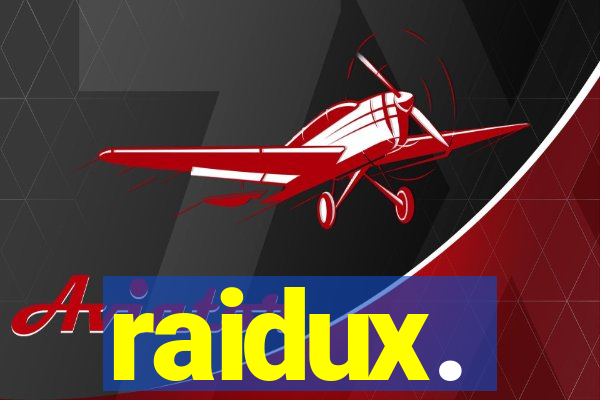 raidux.