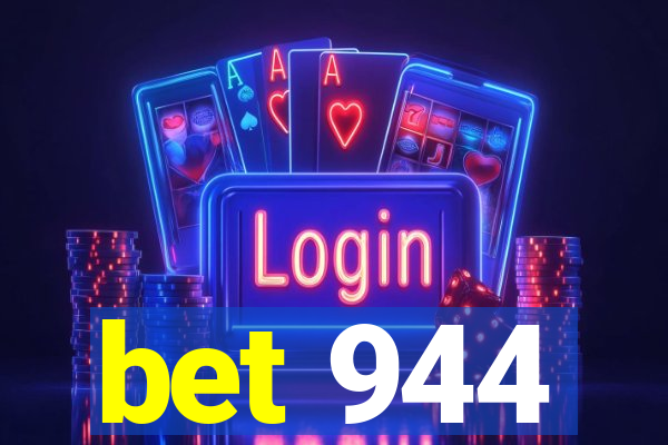 bet 944