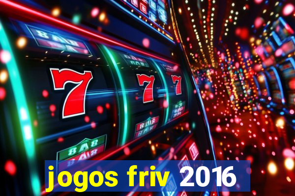 jogos friv 2016