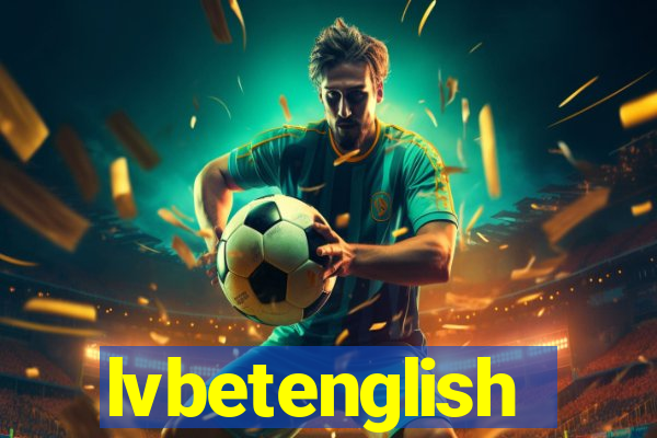 lvbetenglish