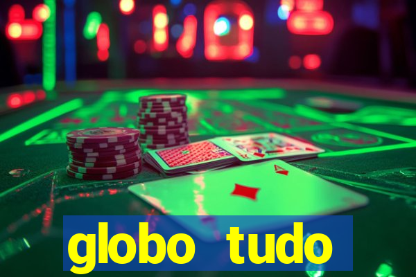 globo tudo absolutamente sobre esporte