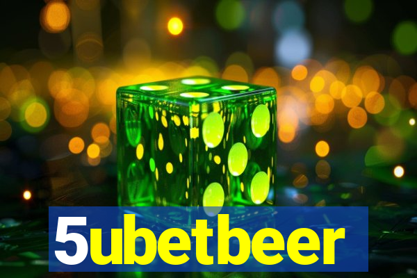 5ubetbeer