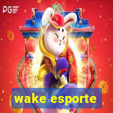 wake esporte