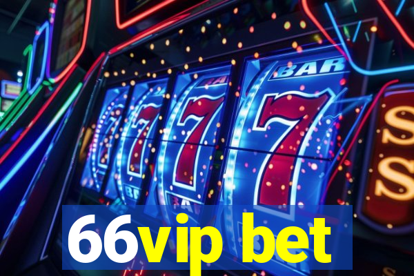 66vip bet