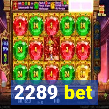 2289 bet