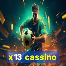 x13 cassino