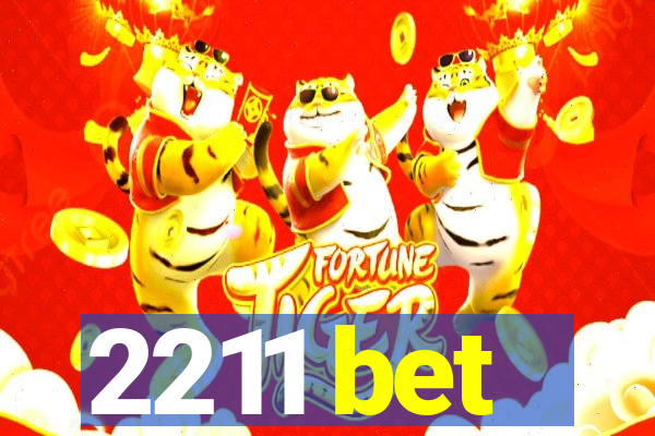 2211 bet