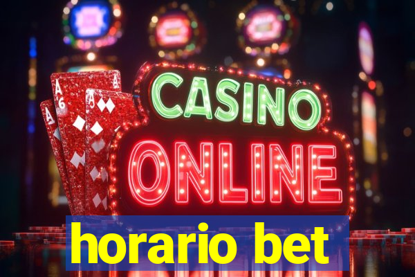 horario bet