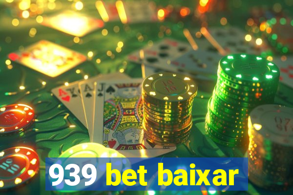 939 bet baixar