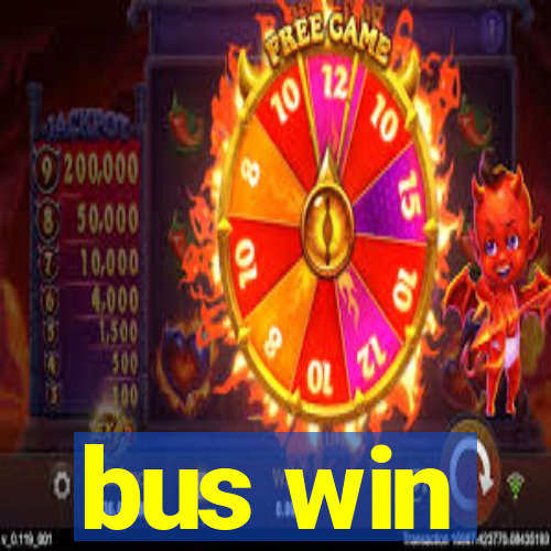 bus win