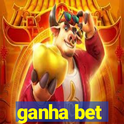 ganha bet