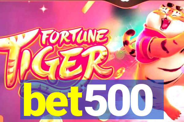 bet500