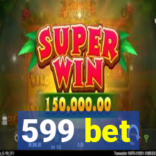 599 bet