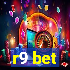 r9 bet