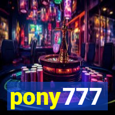 pony777