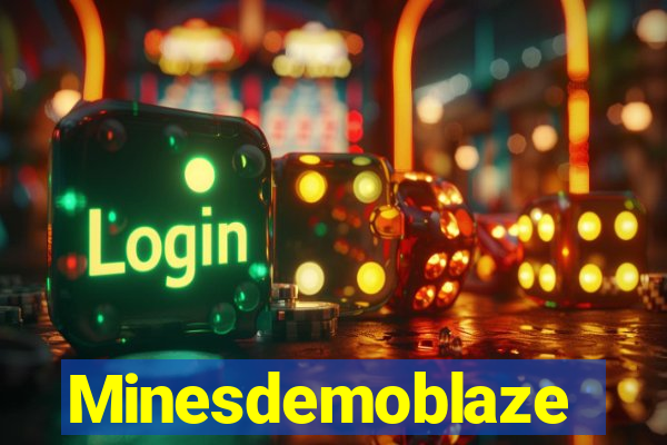 Minesdemoblaze