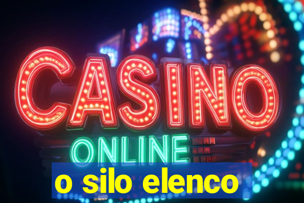 o silo elenco