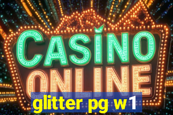glitter pg w1