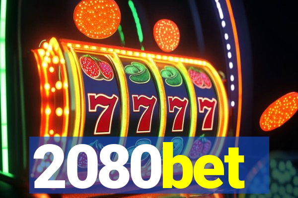 2080bet