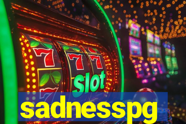 sadnesspg