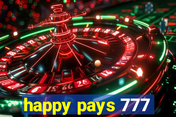 happy pays 777