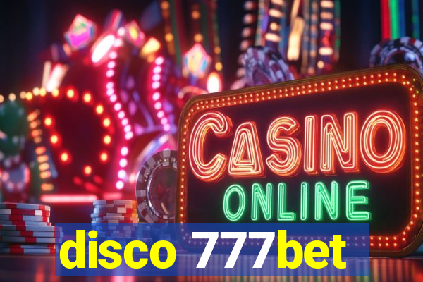 disco 777bet