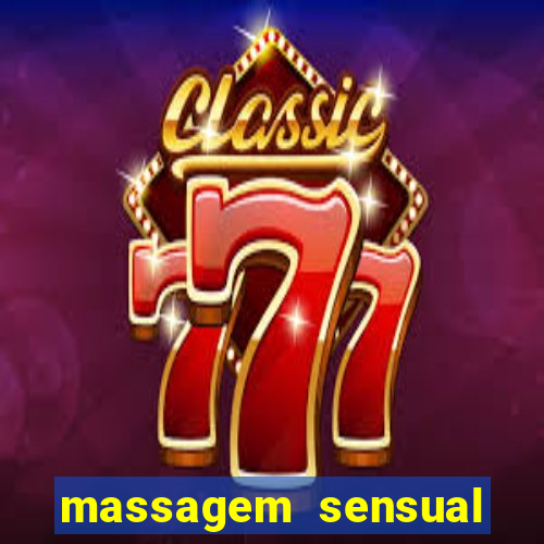 massagem sensual porto alegre