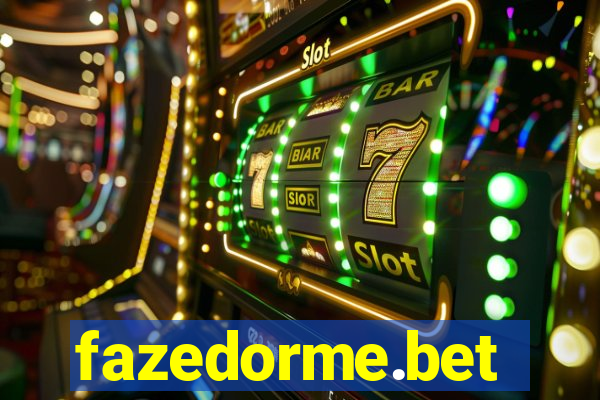 fazedorme.bet