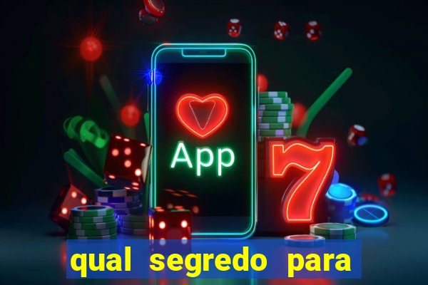 qual segredo para ganhar no minas cap