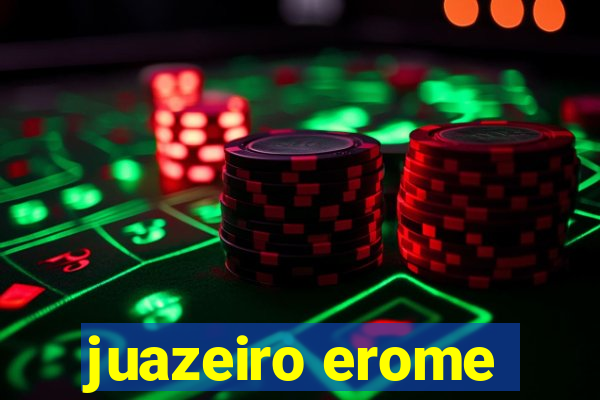 juazeiro erome
