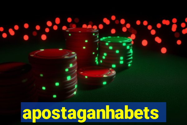 apostaganhabets