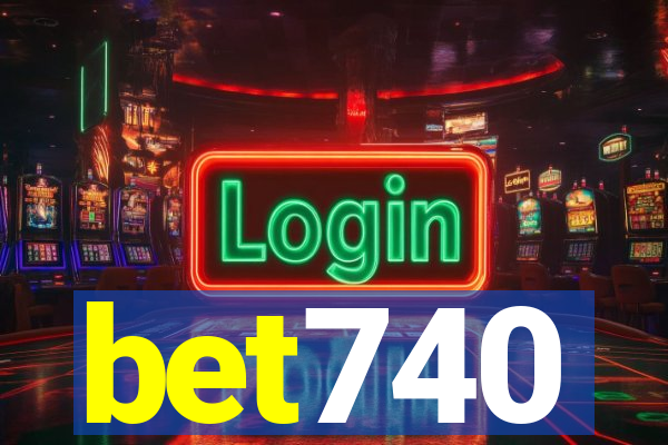 bet740