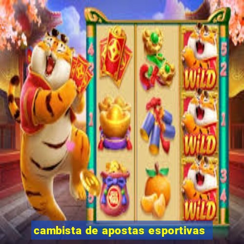 cambista de apostas esportivas
