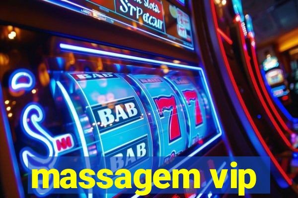 massagem vip