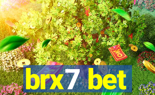 brx7 bet
