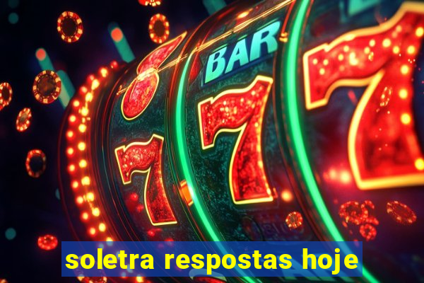 soletra respostas hoje