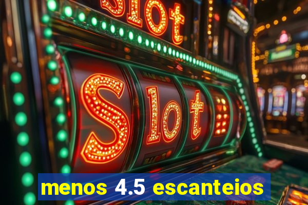 menos 4.5 escanteios