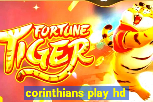 corinthians play hd