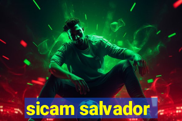 sicam salvador