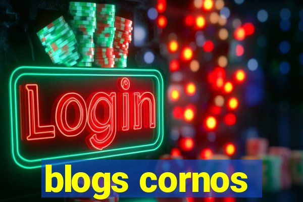 blogs cornos