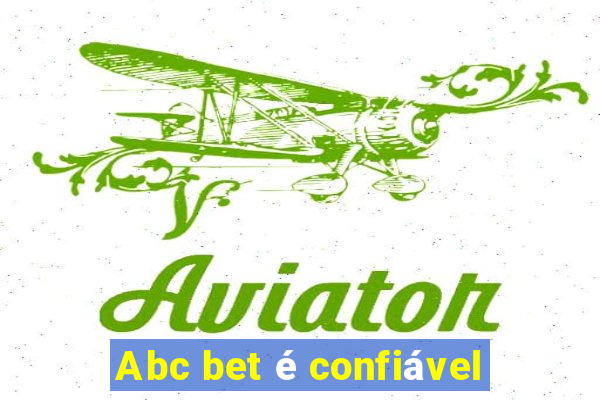 Abc bet é confiável