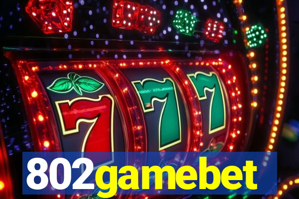 802gamebet
