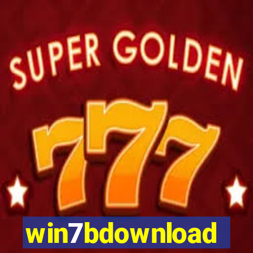 win7bdownload