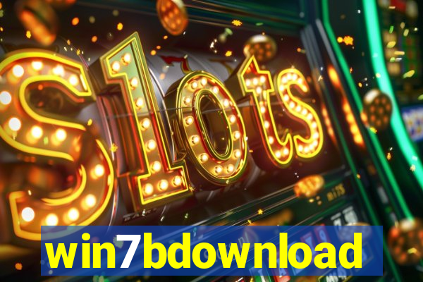 win7bdownload