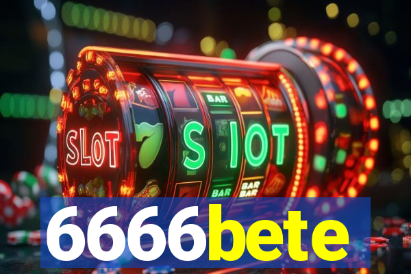 6666bete
