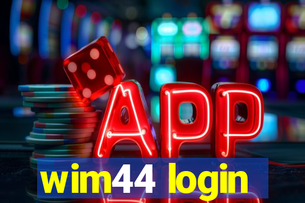 wim44 login
