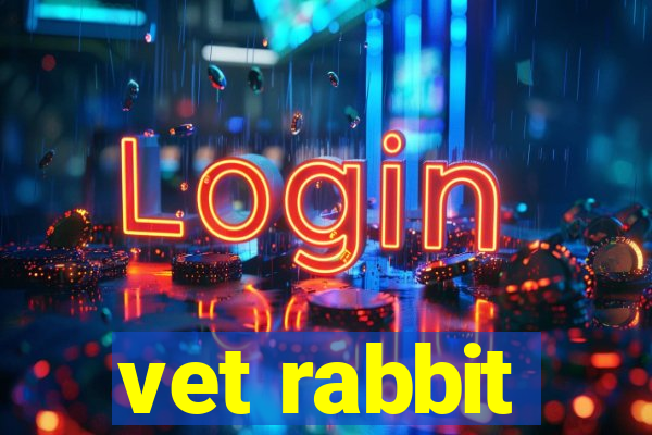 vet rabbit