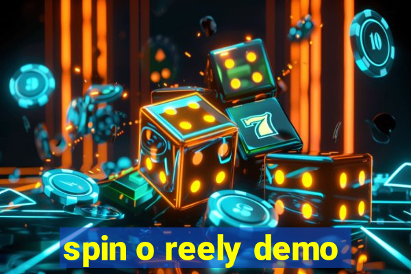 spin o reely demo