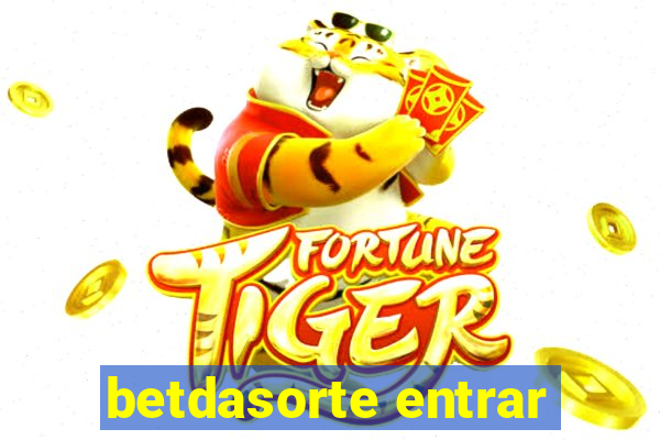 betdasorte entrar